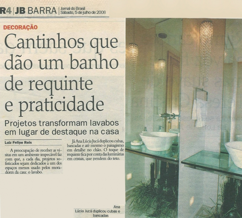 Ana Lúcia JucáJORNAL DO BRASIL – 05/07/2008