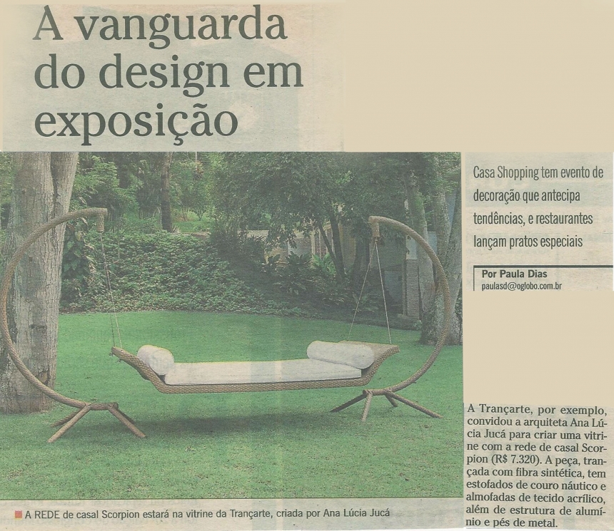 Ana Lúcia JucáO GLOBO – 25/05/2008