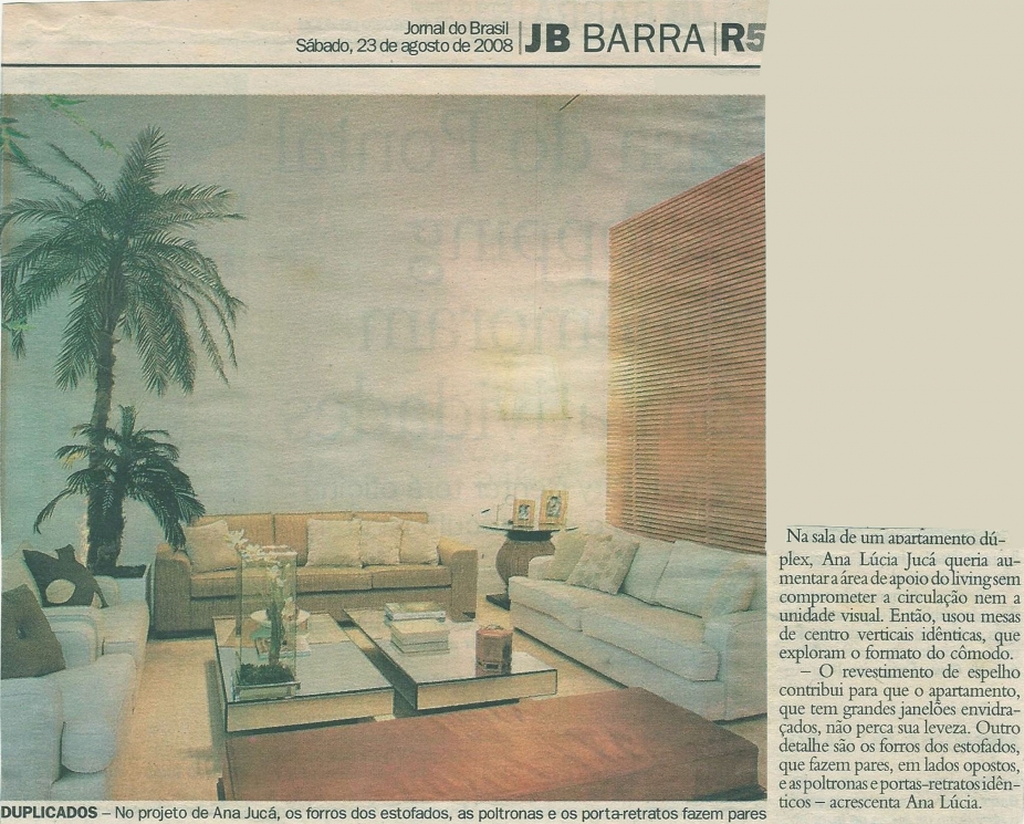 Ana Lúcia JucáJORNAL DO BRASIL – 23/08/2008
