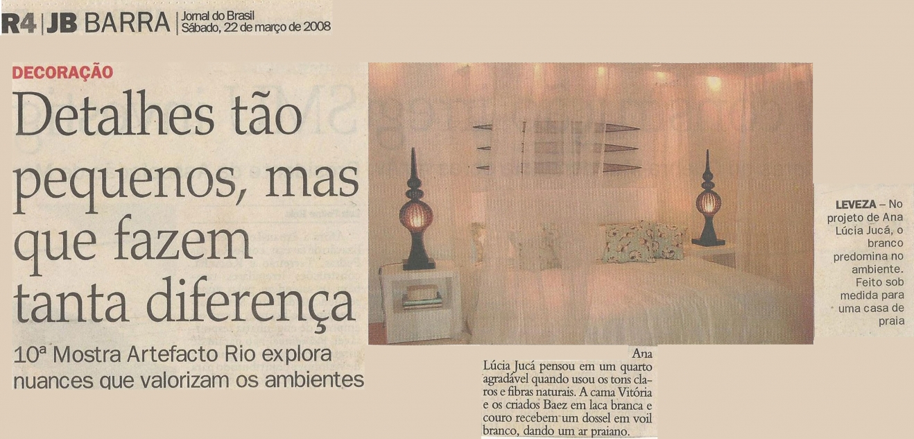 Ana Lúcia JucáJORNAL DO BRASIL – 22/03/2008